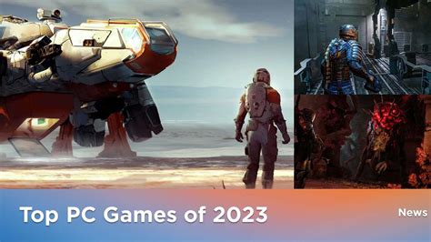 Top Pc Games Of 2023 Must Play Titles For Gamers Waredata Tech Top Pc Games Of 2023 Must Play Titles For Gamers Waredata Tech